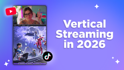 How to Stream Vertical to TikTok Live + YouTube Shorts