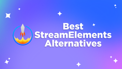 Best StreamElements Alternatives in 2026