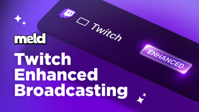 Twitch Enhanced Broadcasting - v.0.9.9.8