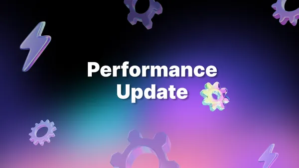 Performance Update - Release v0.9.8.3 🎉