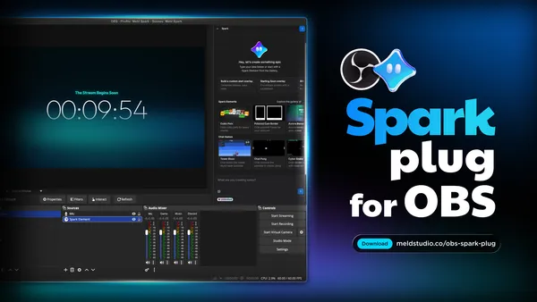 The OBS Spark Plugin: Meld Spark, Now Inside OBS