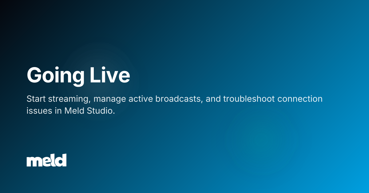 Going Live | Meld Studio Documentation