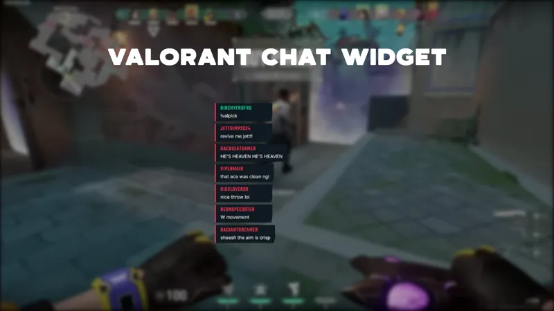Valorant Chat Overlay Widget with Twitch, Kick, YouTube & TikTok integration